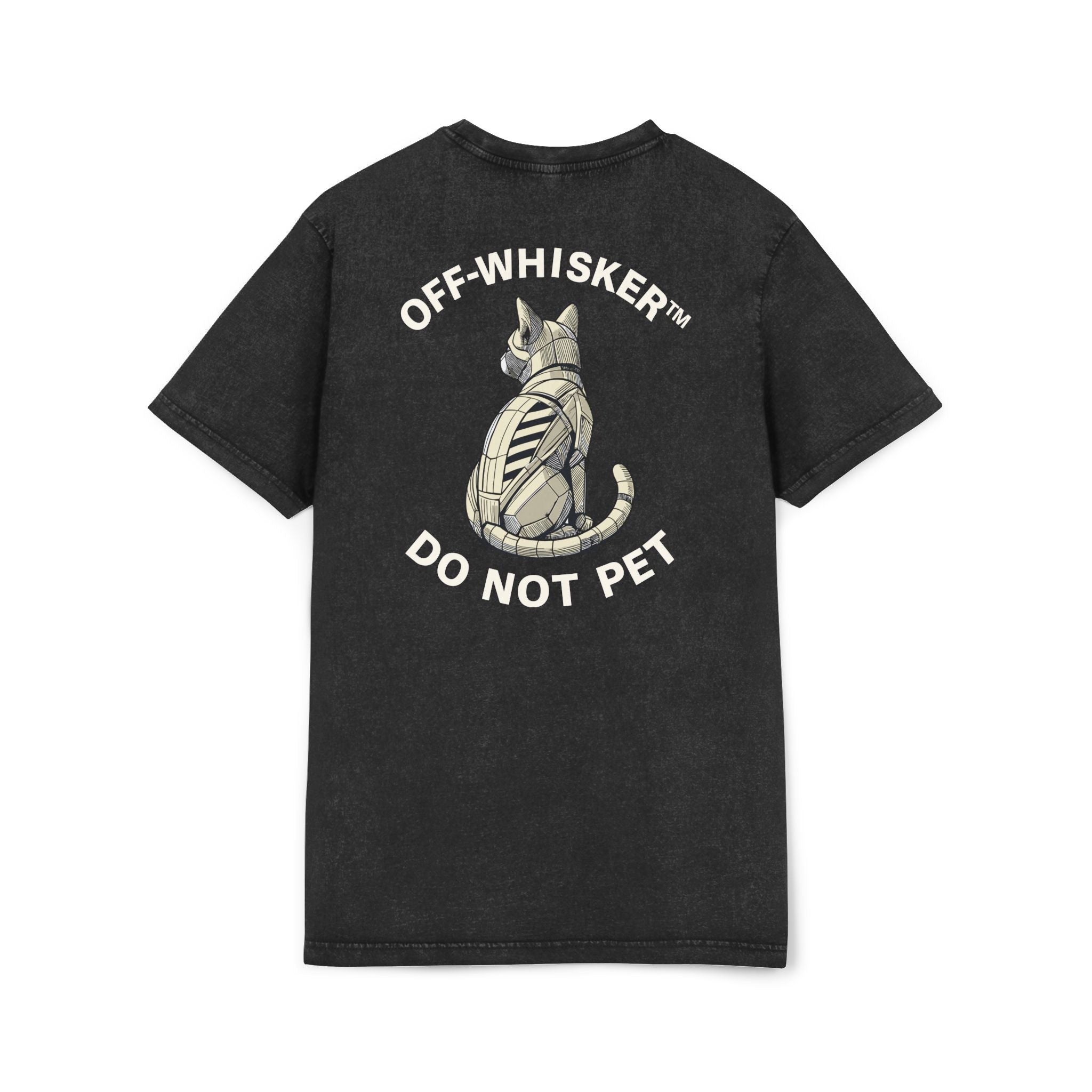 Off-Whisker Mechanical Feline Unit Cat Graphic Acid Washed T-Shirt, black unisex back view with do not pet design, funny graphic t shirts for men